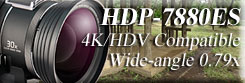 HDP-7880ES Wideangle conversion lens for Widezoom lens incorporated 4K camera